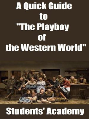 cover image of A Quick Guide to "The Playboy of the Western World"